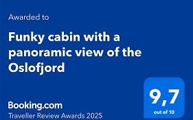 Funky Cabin With A Panoramic View Of The Oslofjord